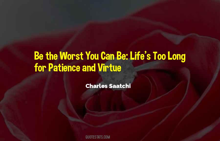 Virtue Patience Quotes #1756977