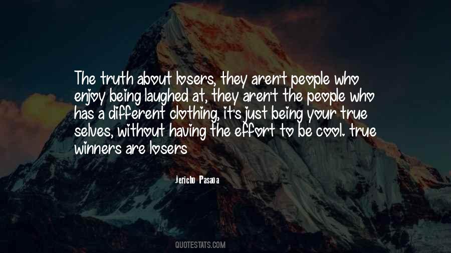 Being A Loser Quotes #1603197