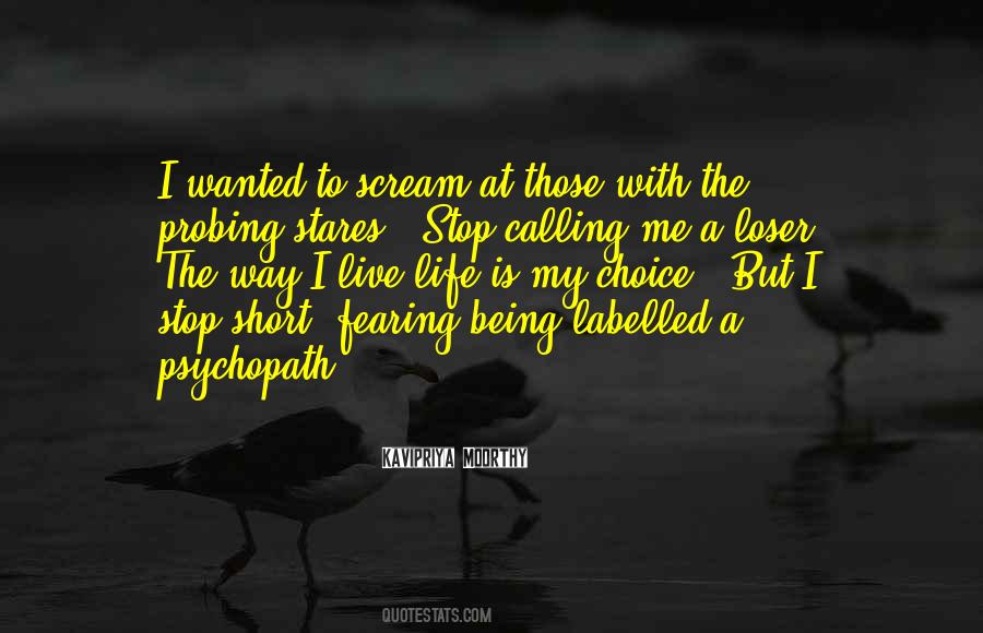 Being A Loser Quotes #300628