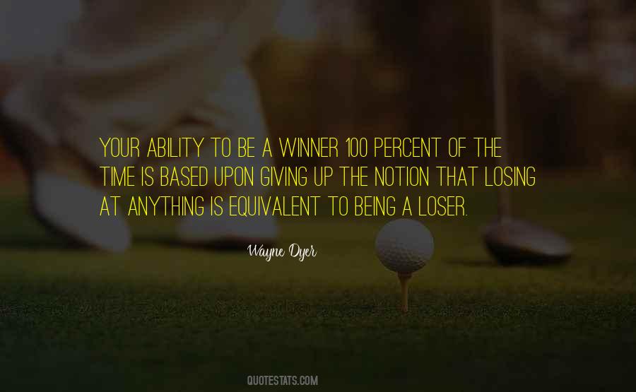 Being A Loser Quotes #693910
