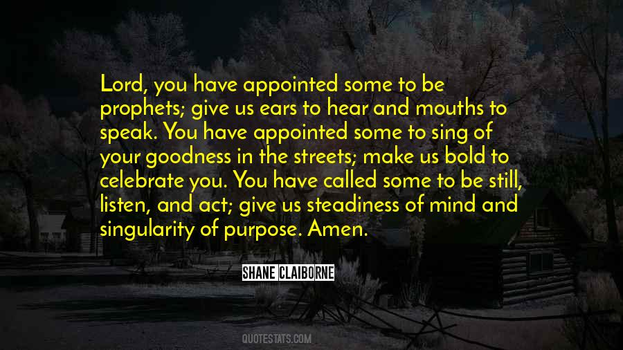Ears And Mouths Quotes #1753911