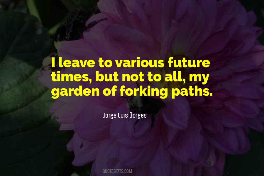 Quotes About Garden Paths #687243