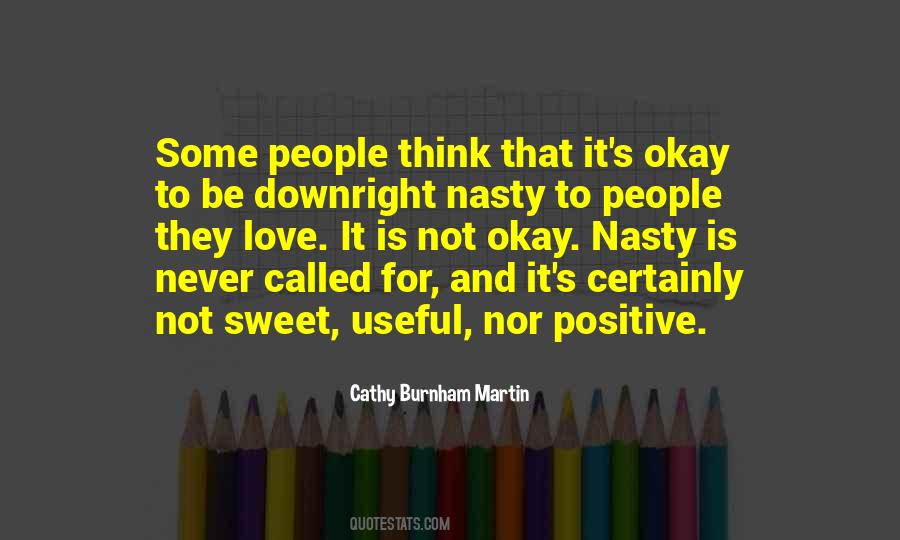 Not To Be Okay Quotes #153924