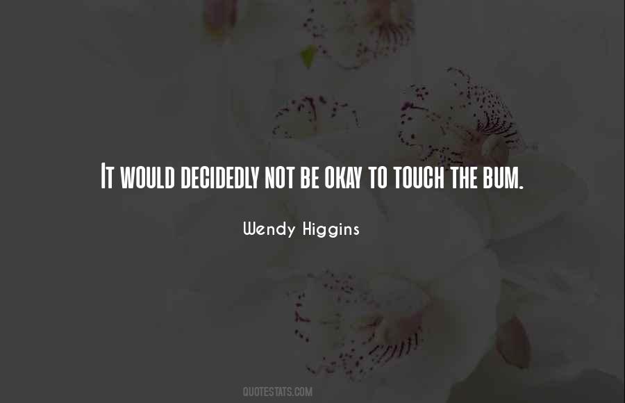 Not To Be Okay Quotes #489191