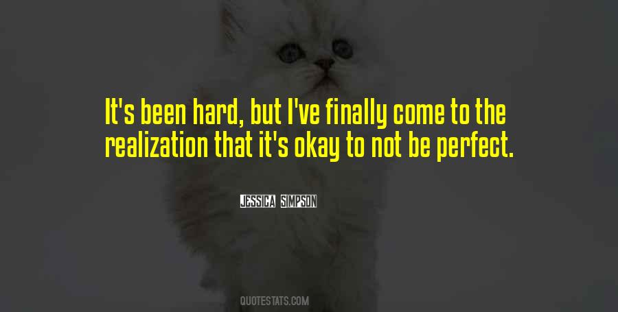 Not To Be Okay Quotes #565022