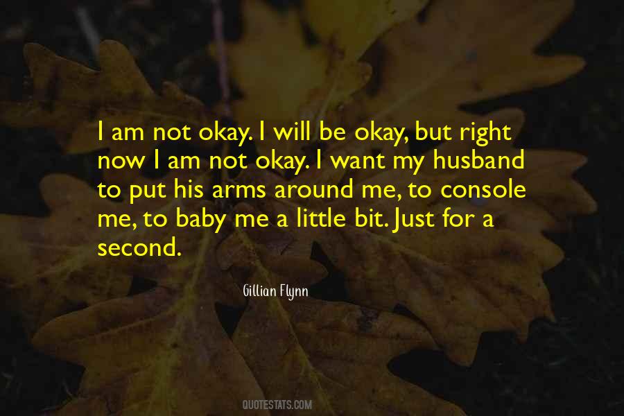 Not To Be Okay Quotes #809554