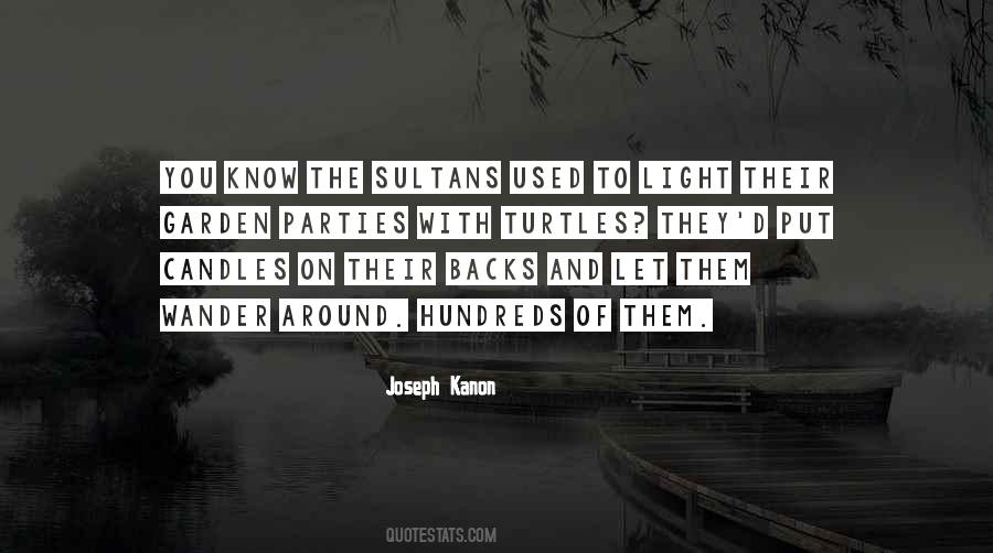 Quotes About Garden Parties #1297643