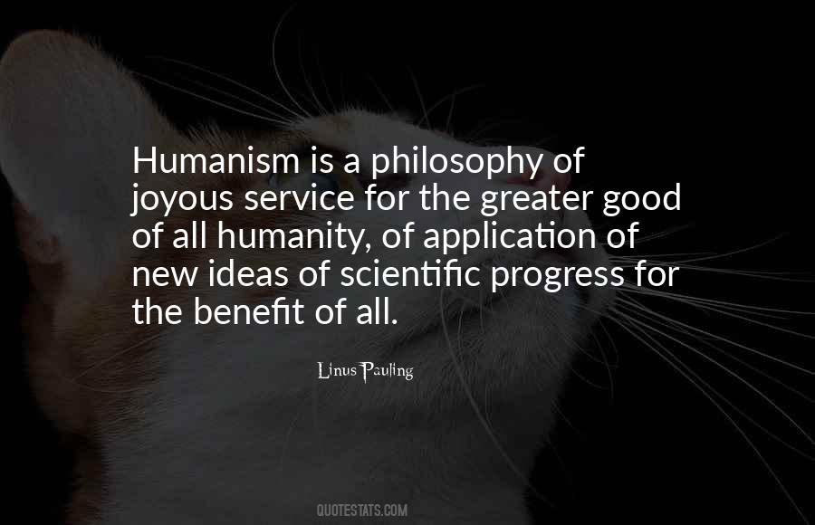 Humanism Philosophy Quotes #1288804
