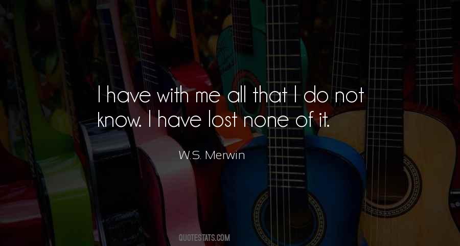 I Know Me Quotes #7751
