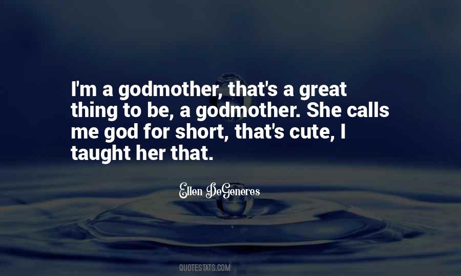 Godmother Quotes #86359