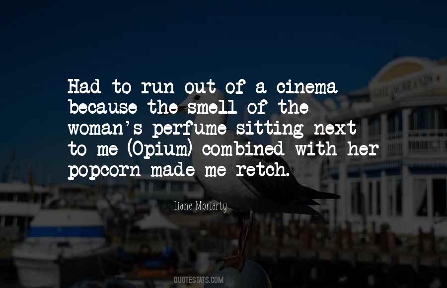 Smell Perfume Quotes #1100342