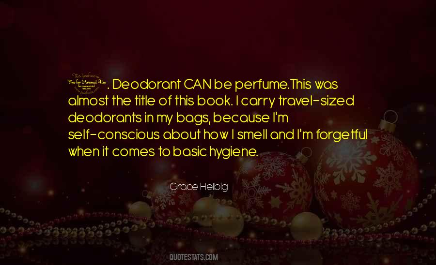 Smell Perfume Quotes #1483387