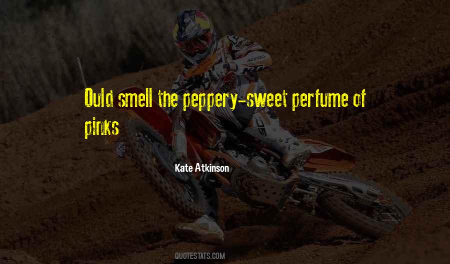Smell Perfume Quotes #265205
