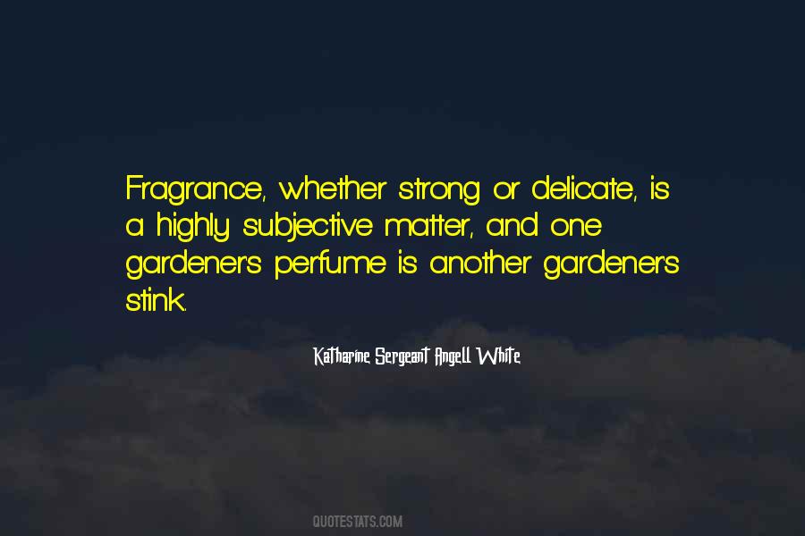 Smell Perfume Quotes #90765