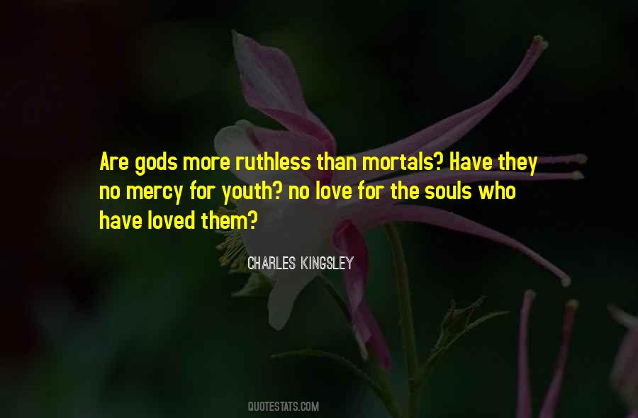 Gods And Mortals Quotes #770968