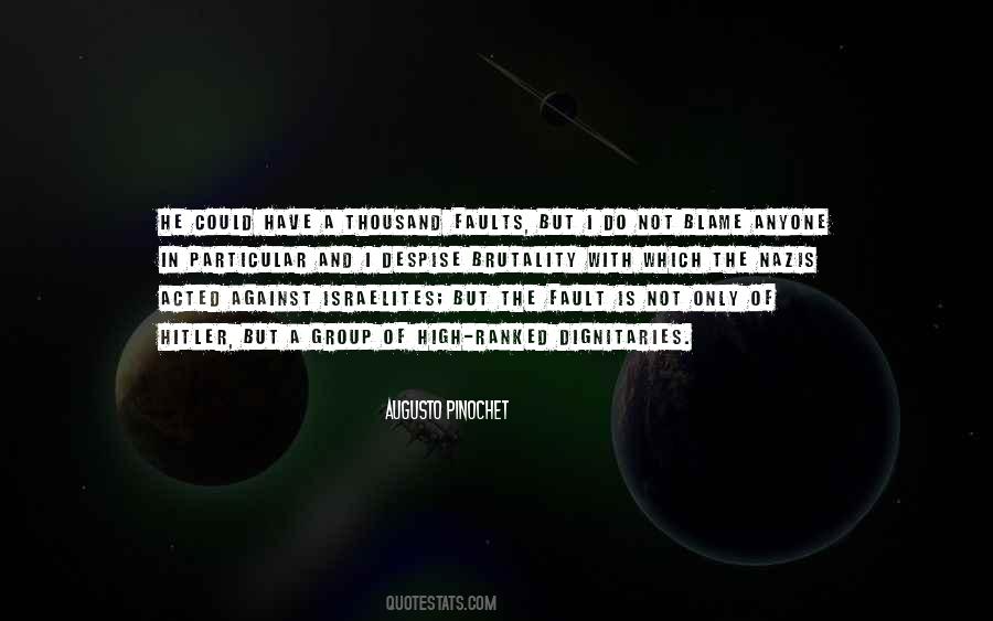 Quotes About Do Not Blame #188101
