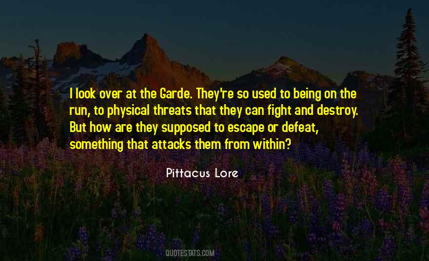 Quotes About Garde #65978