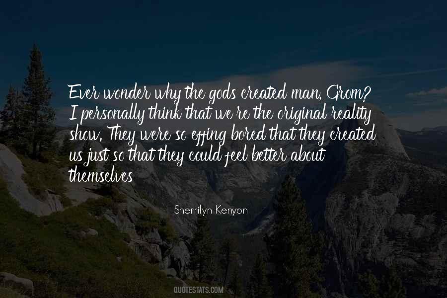 Gods Themselves Quotes #124142
