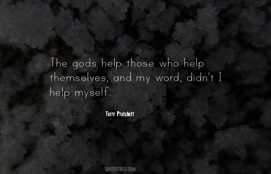 Gods Themselves Quotes #684422