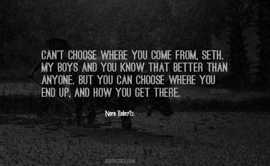 How You Get There Quotes #1418430