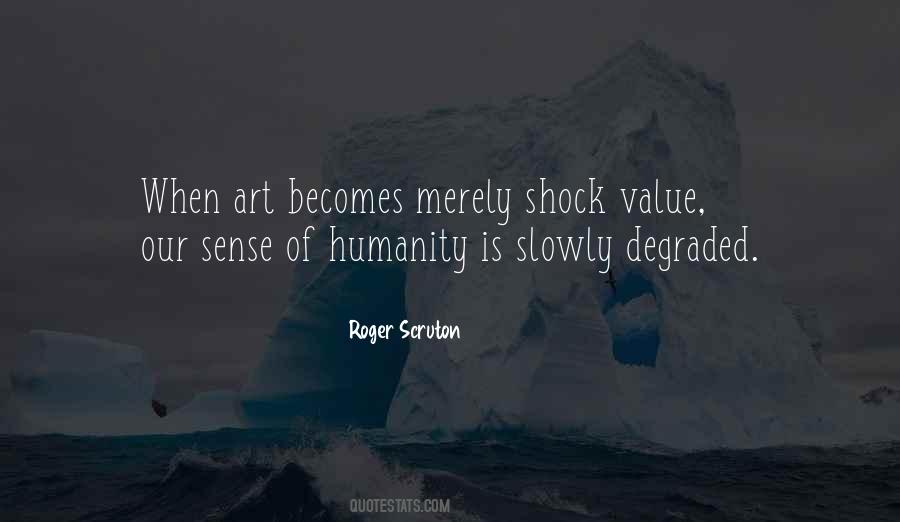 Sense Of Humanity Quotes #609599