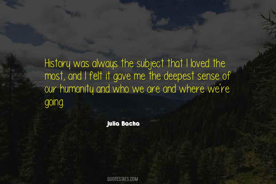 Sense Of Humanity Quotes #640802