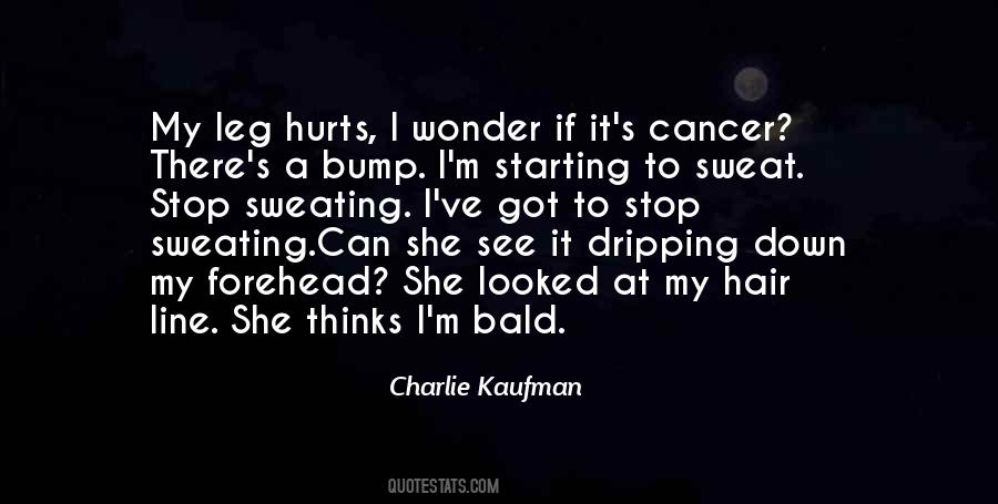 She Got It Quotes #1052243