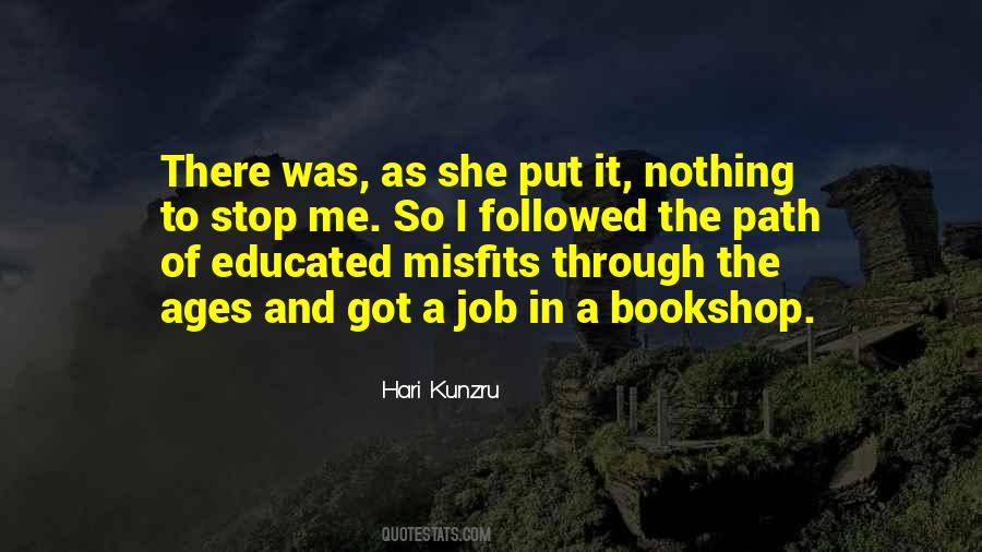She Got It Quotes #1085790
