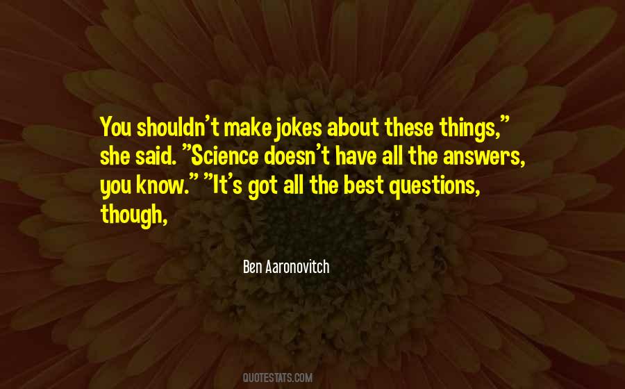 She Got It Quotes #1087894