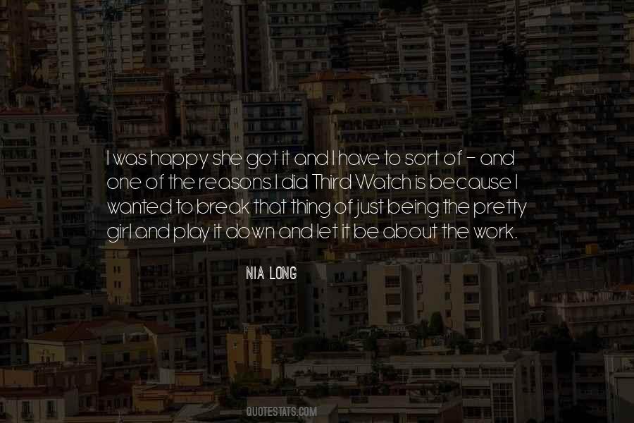 She Got It Quotes #1815377