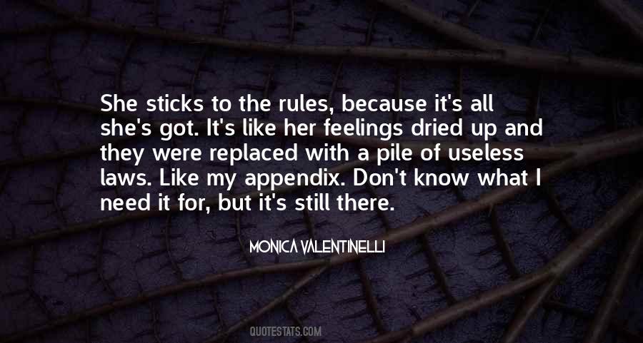 She Got It Quotes #255127
