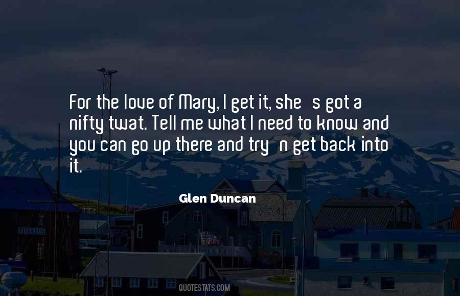 She Got It Quotes #363671