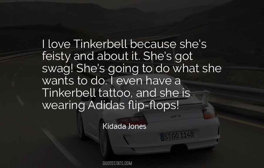 She Got It Quotes #518047