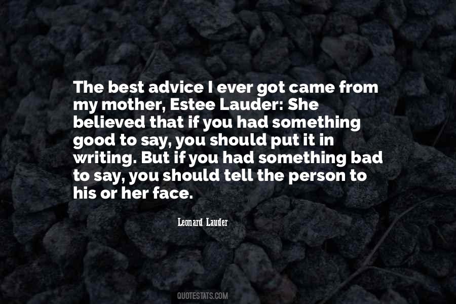 She Got It Quotes #525673