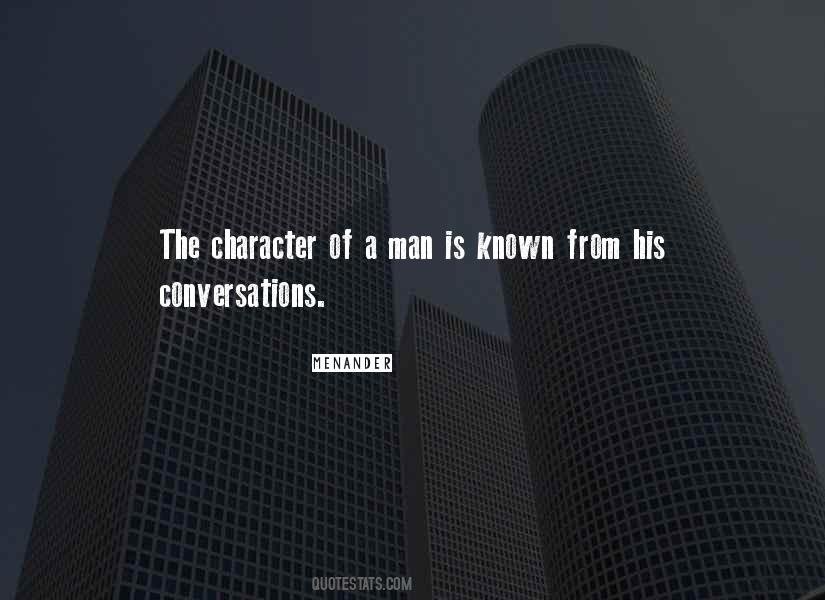 Quotes About The Character Of A Man #562680