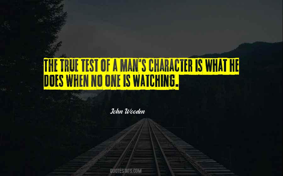 Quotes About The Character Of A Man #707209