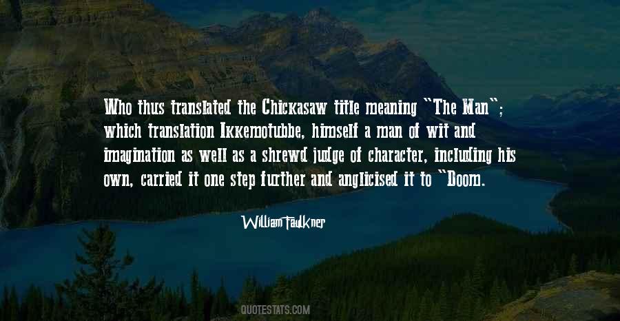 Quotes About The Character Of A Man #998230