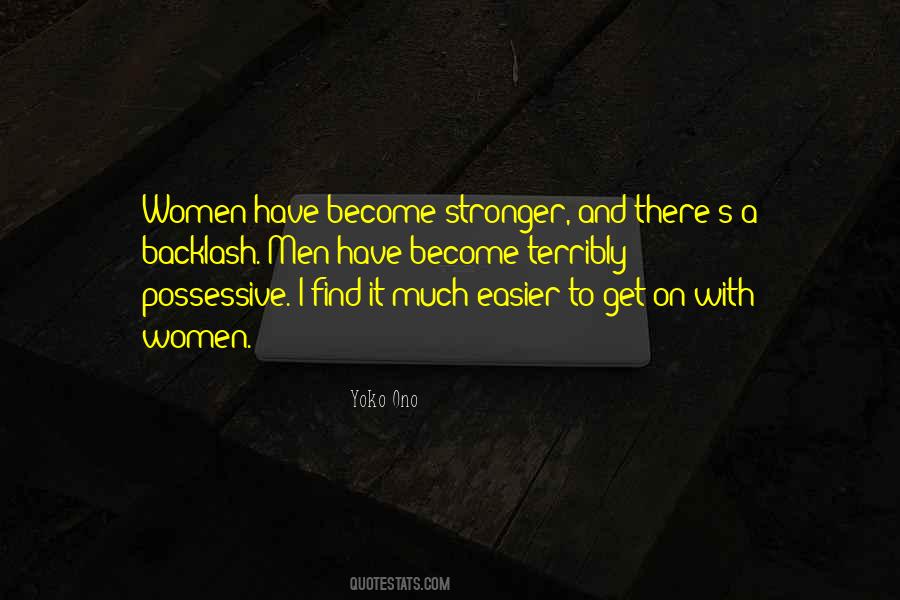 To Become Stronger Quotes #1327114