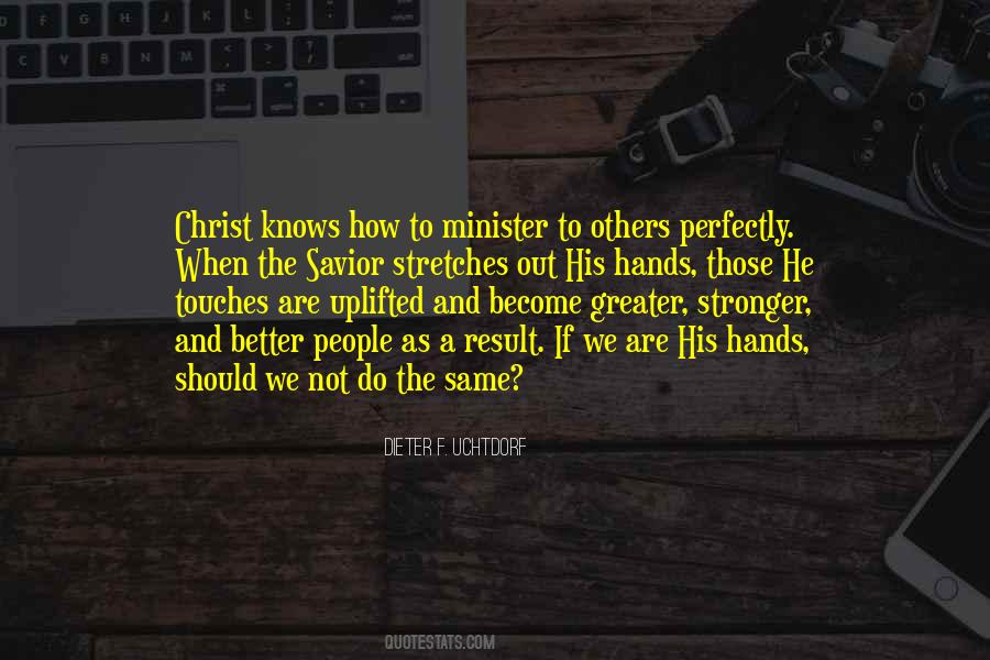 To Become Stronger Quotes #1501060