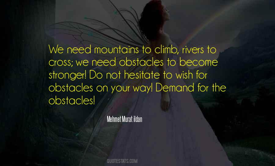 To Become Stronger Quotes #1567480