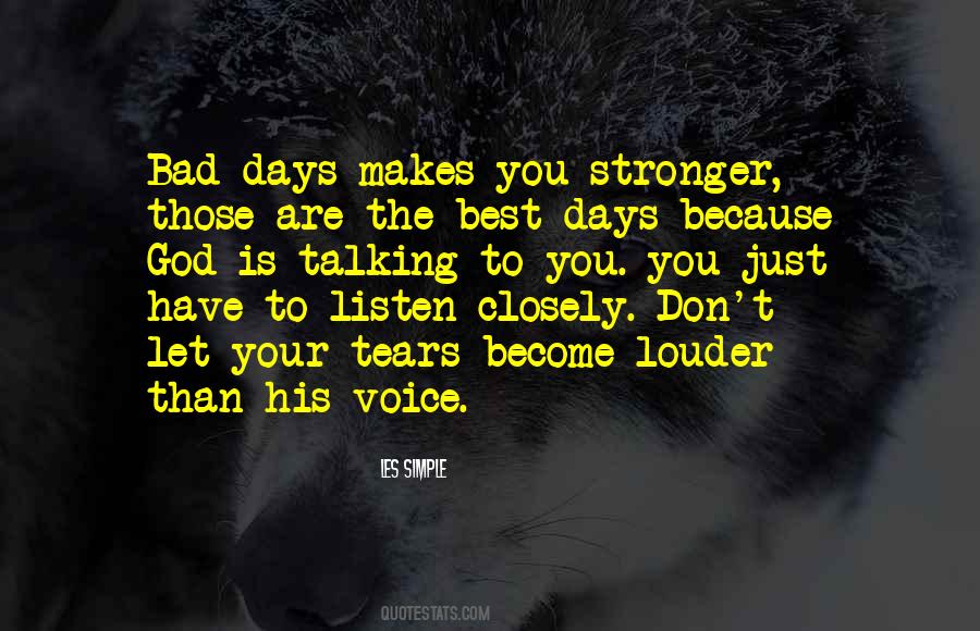 To Become Stronger Quotes #1706476