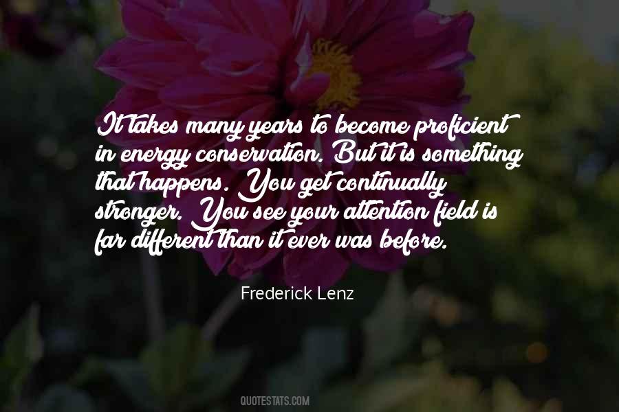 To Become Stronger Quotes #1751819