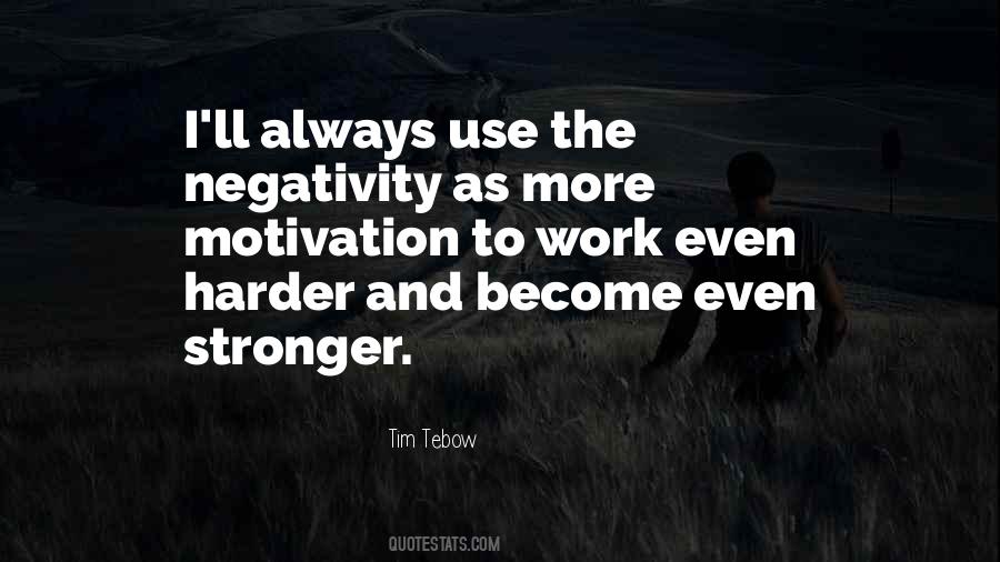 To Become Stronger Quotes #438841