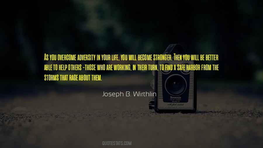 To Become Stronger Quotes #563390