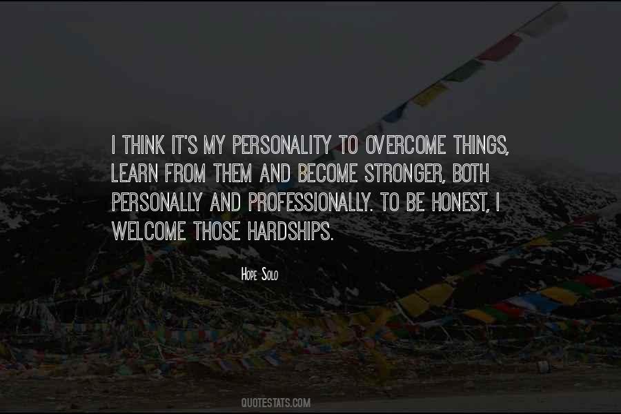 To Become Stronger Quotes #56457