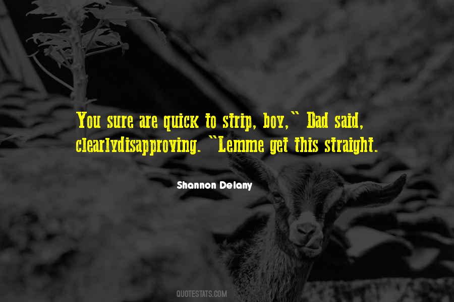 Boy And His Dad Quotes #1621503