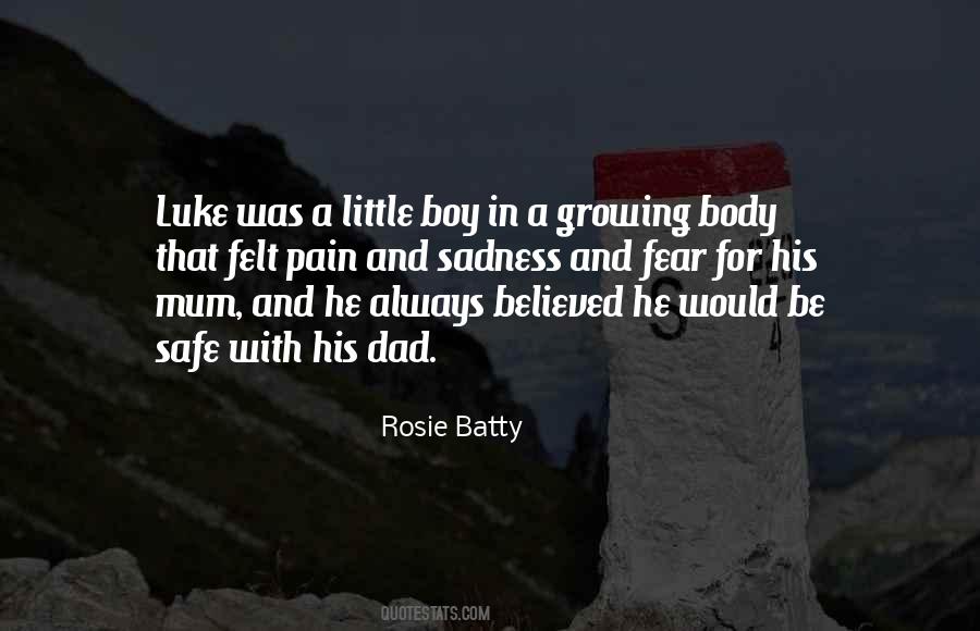 Boy And His Dad Quotes #1866526