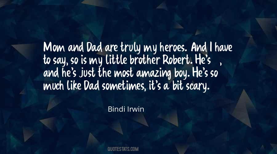 Boy And His Dad Quotes #330708