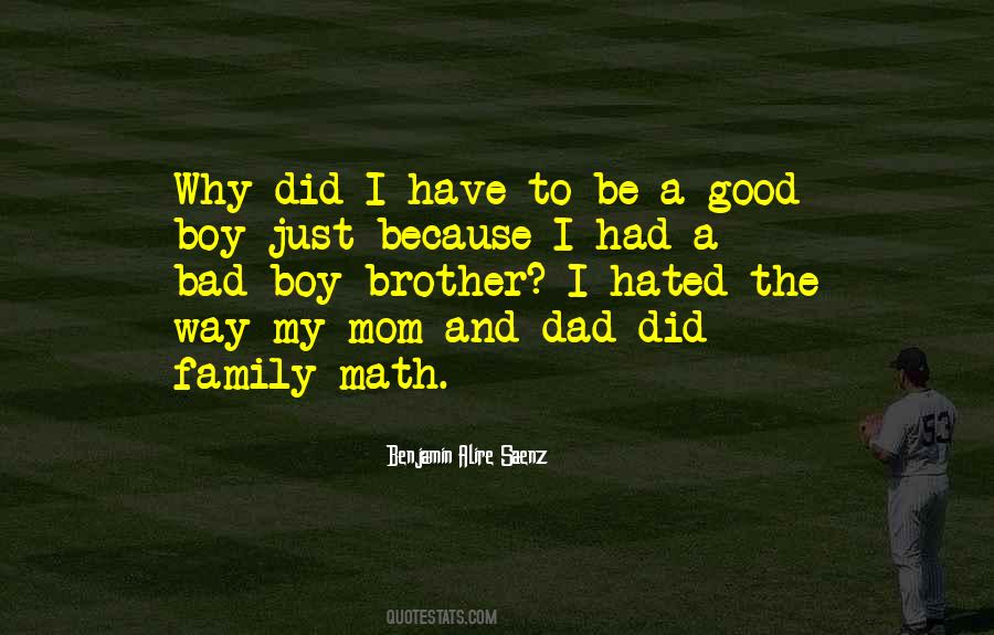 Boy And His Dad Quotes #586487