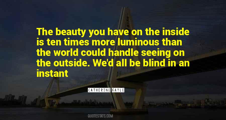 The Beauty Inside Quotes #30167